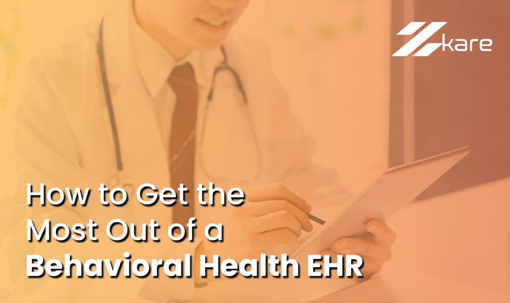 Behavioral Health EHR