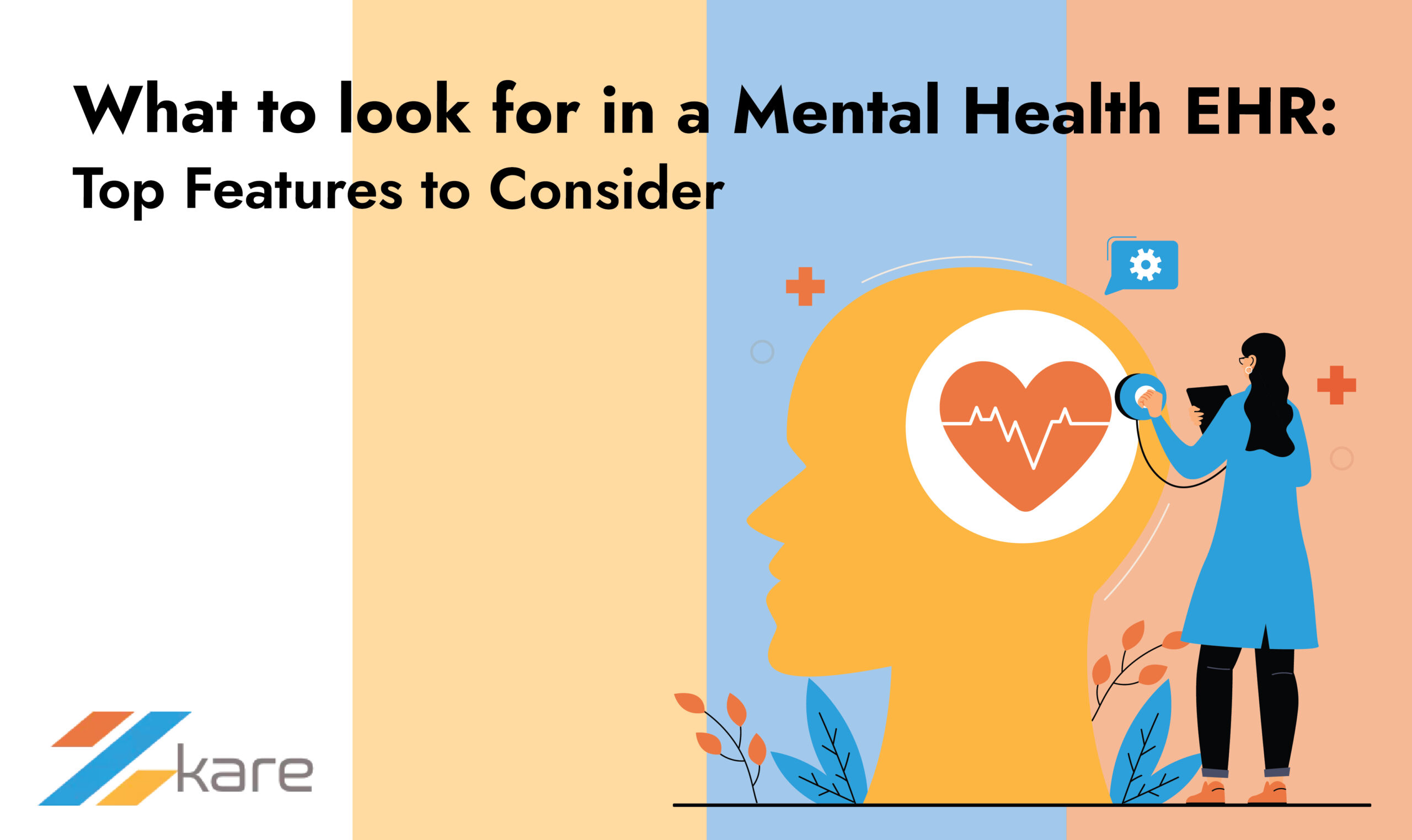 What To Look For In A Mental Health EHR Top Features To Consider